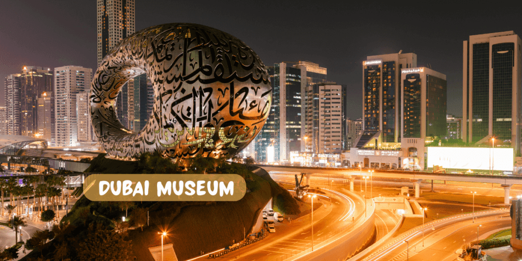  Discovering “Dubai Museum”: A Family Adventure