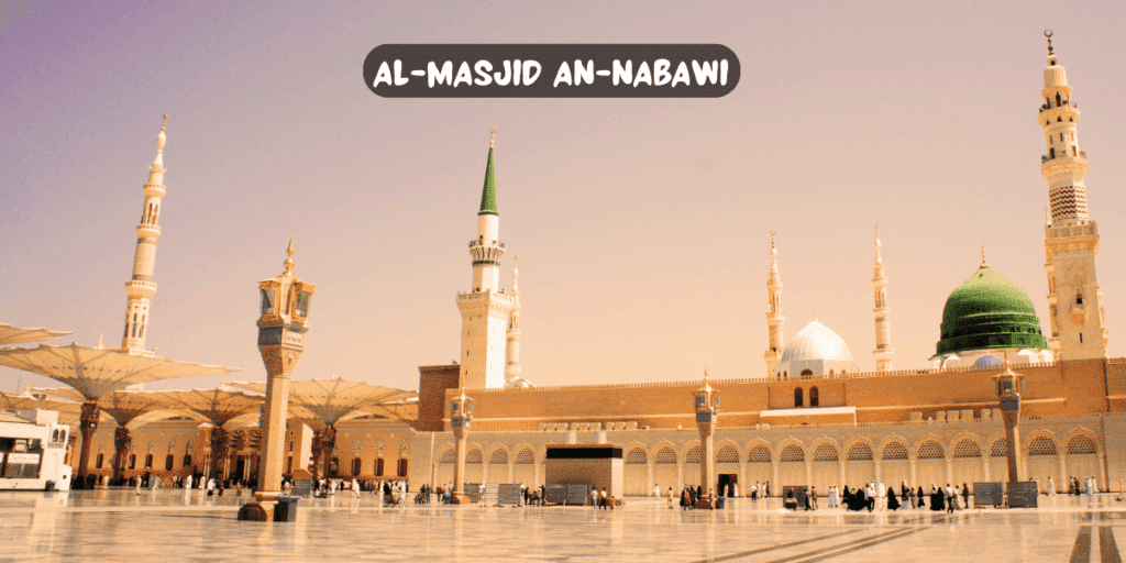 Visiting “Al-Masjid an-Nabawi” (The Prophet’s Mosque) in Madinah