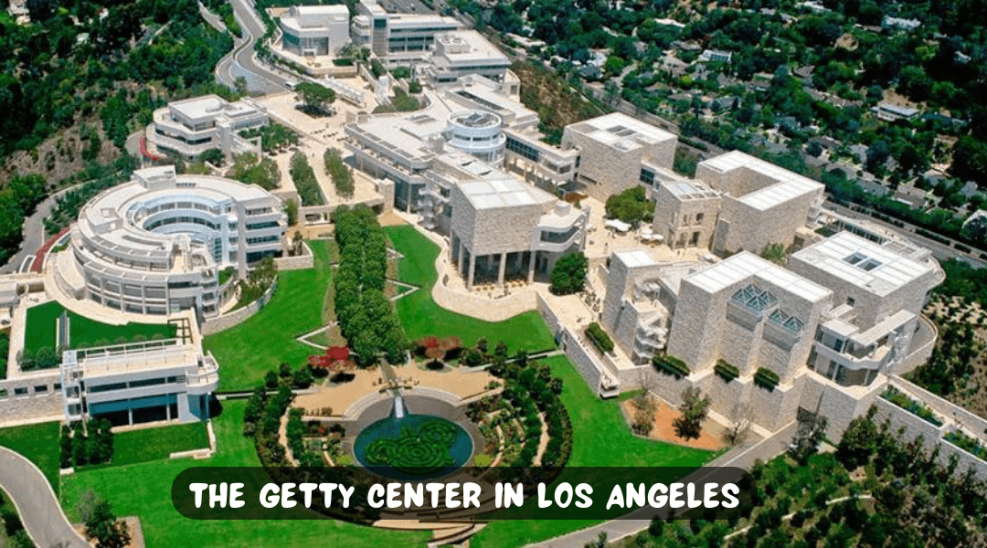 Exploring The Getty Center in Los Angeles