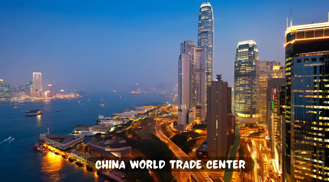 China World Trade Center in Beijing Travel Guide