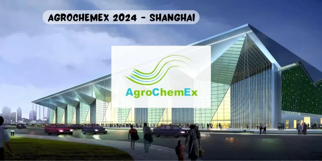 AgroChemEx 2024 (Shanghai, Oct 14-16)