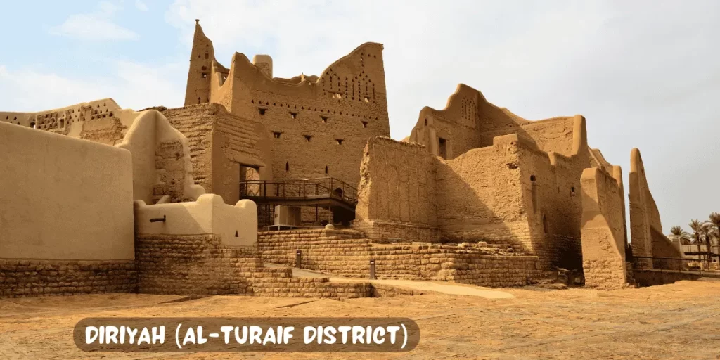 Diriyah (Al-Turaif District) – Riyadh