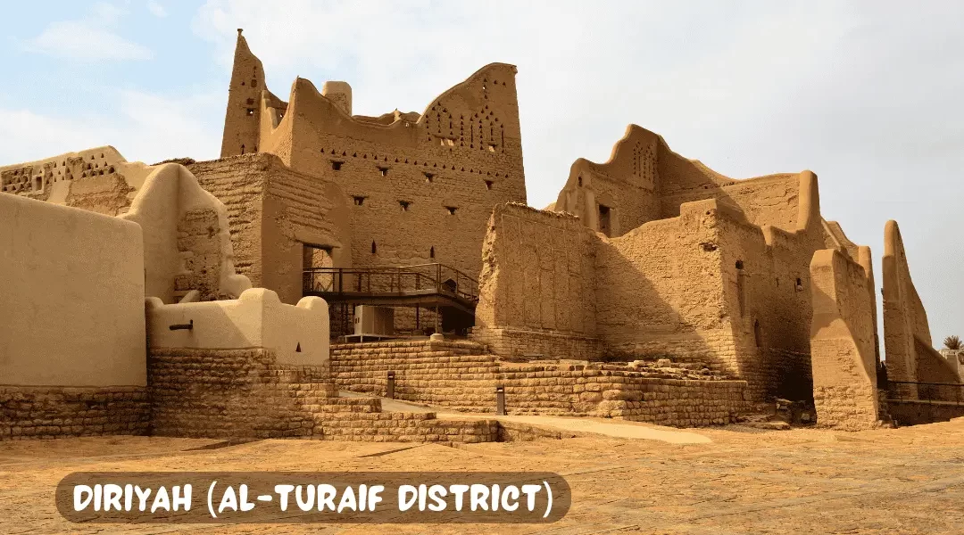 Diriyah (Al-Turaif District) – Riyadh