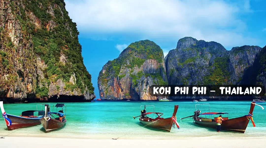 Koh Phi Phi – Thailand: A Paradise for Travelers